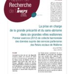 La prise en charge de la grande précarité et du sans-abrisme dans six grandes villes wallonnes