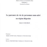 Le parcours de vie de personnes sans-abri en région liégeoise.